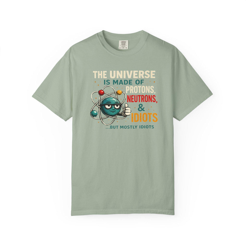 Science Humor T-Shirt Protons Neutrons Idiots, Funny Chemistry Teacher Gift, Nerdy Physics Pun Tee, Science Nerd Shirt