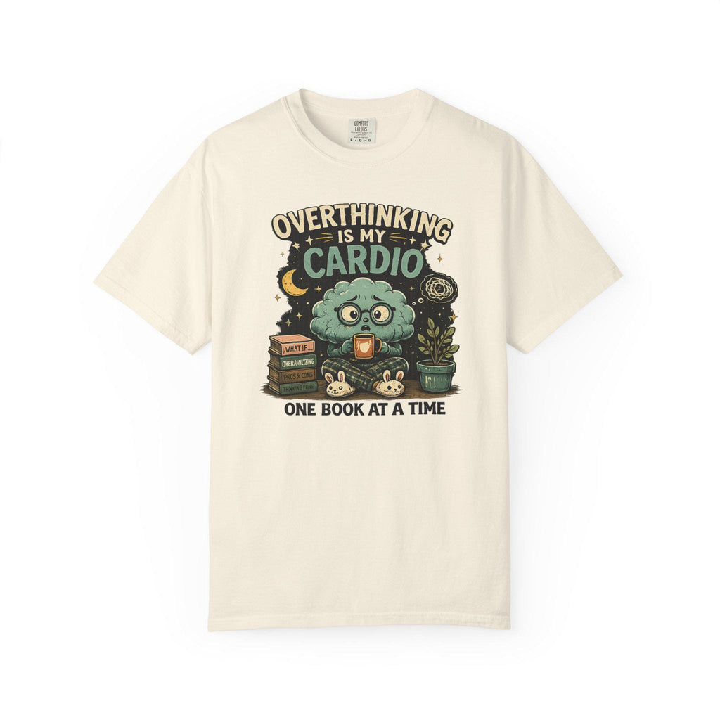 Overthinking Is My Cardio Shirt, Funny Bookish T-Shirt, Introvert Book Lover Tee, Sarcastic Reader Gift, Bookworm Graphic Tee