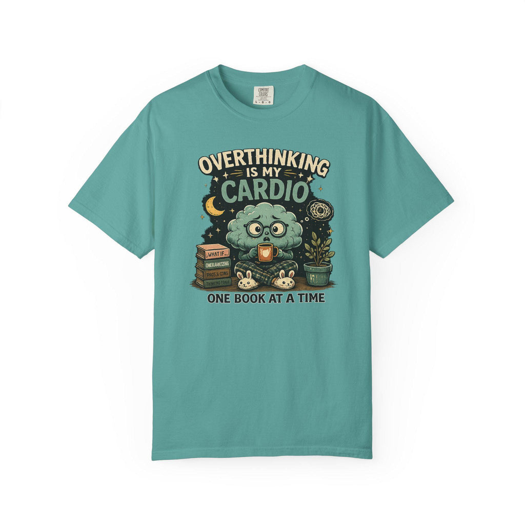 Overthinking Is My Cardio Shirt, Funny Bookish T-Shirt, Introvert Book Lover Tee, Sarcastic Reader Gift, Bookworm Graphic Tee