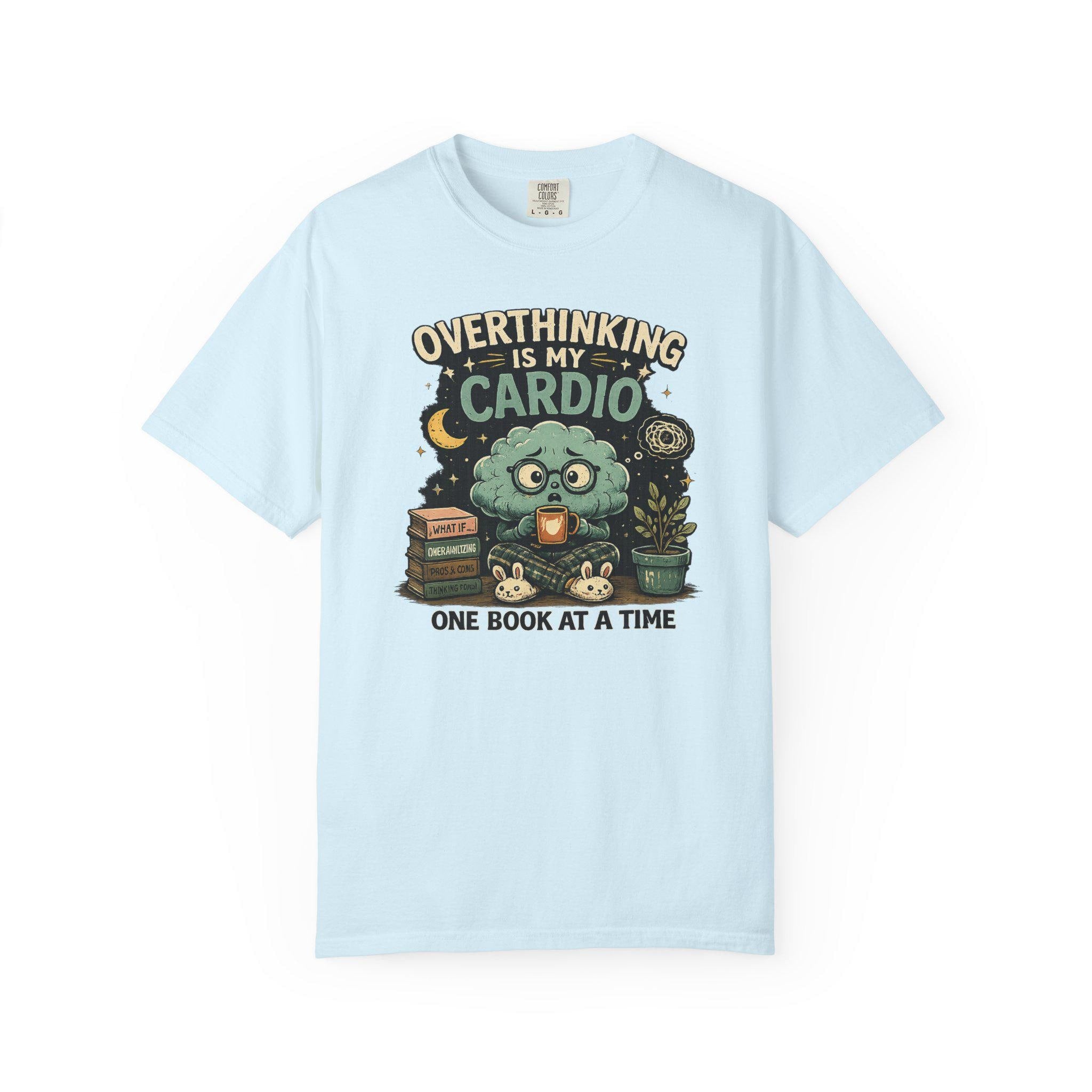Overthinking Is My Cardio Shirt, Funny Bookish T-Shirt, Introvert Book Lover Tee, Sarcastic Reader Gift, Bookworm Graphic Tee