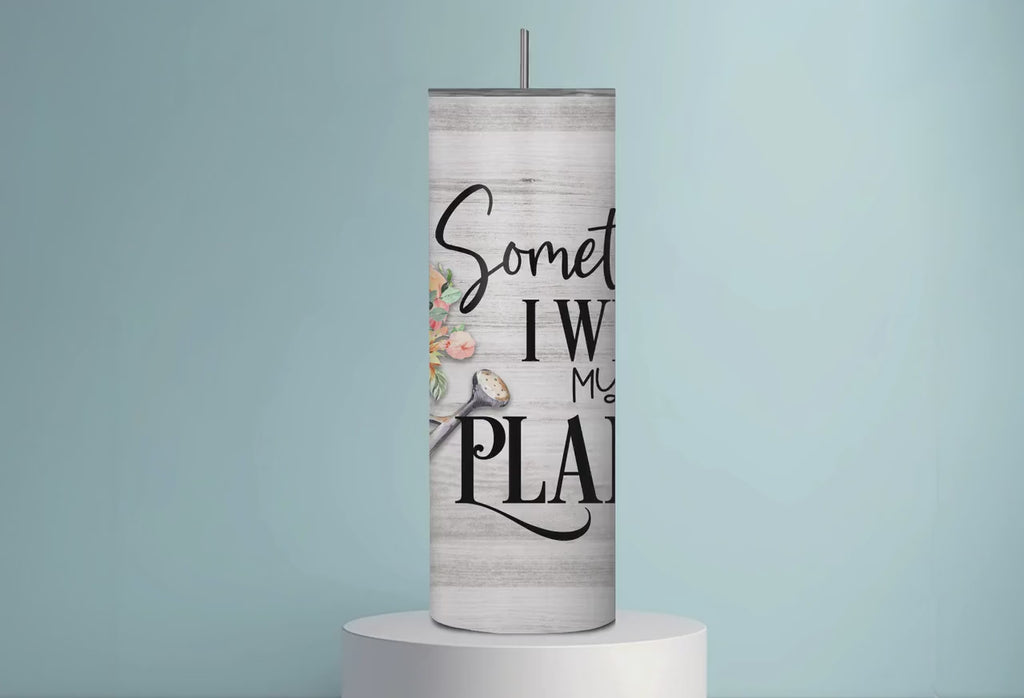 Funny Sunflower Tumbler | Plant Lover Gift, Gardening Cup, Stainless Steel 20oz Skinny Tumbler, Sometimes I Wet My Plants, Garden Mom Gift